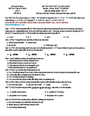 Đề thi thử THPT Quốc gia môn Vật lý năm 2020 lần 2 - Đề số 62 (Có lời giải)